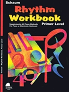 Rhythm Workbook Primer by Schaum for Workbook