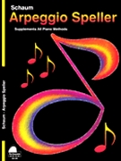 Arpeggio Speller by Schaum for Workbook