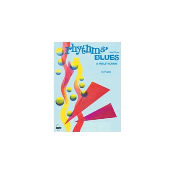 Rhythm & Blues Book 3 by Schaum for Piano Styyls