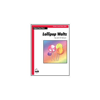 Lollipop Waltz by Schaum for Piano