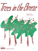 Trees In The Breeze by for