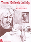 Texas Mothers Lullaby by for