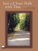 Just A Closer Walk With Thee by for