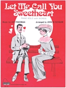 Let Me Call You Sweetheart by for