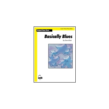 Basically Blues by Biel David for Piano