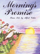 Morning's Promise by for