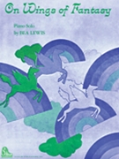 On Wings Of Fantasy by for