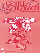 Gentle Blossom by for