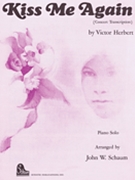 Kiss Me Again by for