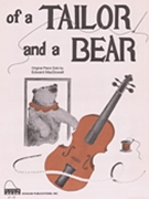 Of A Tailor And A Bear by for