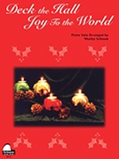 Deck The Hall /joy To The World by - Schaum Wesley - for