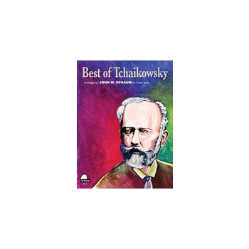 Best of Tchaikowsky Level 4 by Tchaikovsky Pyotr Ilyich - By Peter Ilyich Tcha - for Piano