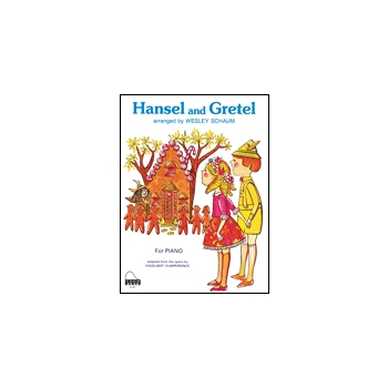 Hansel & Gretel by Humperdinck Engelbert - Schaum Wesley - for Piano