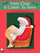 Santa Claus Is Comin' to Town by - Schaum Wesley - for