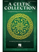 Celtic Collection - A Cappella Songs for Tenor Bass Chorus