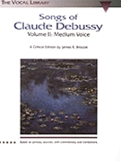 Songs Of Claude Debussy Volume 2 by Debussy Claude - Briscoe James R - for Medium Voice