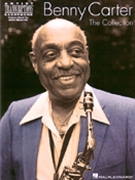 Benny Carter The Collection by Carter Benny Benny Carter for Tenor Sax