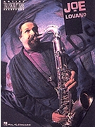 Joe Lovano by Lovano Joe Joe Lovano for Tenor Sax