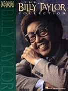 Billy Taylor Collection by Taylor Billy Billy Taylor for Piano