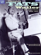 Fats Waller The Great Solos 1929-1937 by Waller Fats - Posnak Paul - Fats Waller for Keyboard