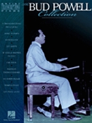 Bud Powell Collection by Powell Bud Bud Powell for Piano