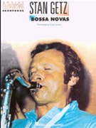 Stan Getz Bossa Novas by Getz Stan - Fishman Greg - Stan Getz for Tenor Sax