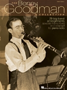 Benny Goodman Collection by Goodman Benny Benny Goodman for Piano Collection