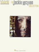 Jackie McLean Collection by McLean Jackie Jackie McLean for Tenor Sax