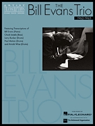Bill Evans Trio Volume 2 (1962-1965) by Evans Bill Bill Evans for Combo Transcription (Vol 2)