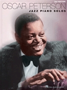 Oscar Peterson Jazz Piano Solos 2nd Ed by Peterson Oscar Oscar Peterson for Keyboard