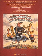 Claude Bolling - Crossover U.S.A. - Way Down Yonder In New Orleans/Do You Know What It Means... by Claude Bolling for