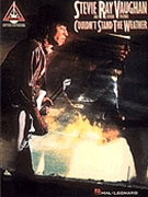 Couldn't Stand The Weather by Stevie Ray Vaughan for Guitar Tab (& Double Trouble)