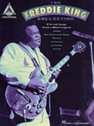 Freddie King Collection by King Freddie Freddie King for Guitar Tab