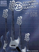25 Essential Rock Bass Classics by Various - Bass Recorded Versio - Various for Elec Bass