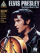 King Of Rock 'n' Roll by Presley Elvis Elvis Presley for Guitar Tab