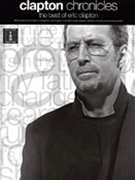 Clapton Chronicles by Clapton Eric Eric Clapton for Guitar Tab