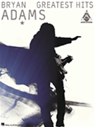 Bryan Adams Greatest Hits by Adams Bryan Bryan Adams for Guitar Tab