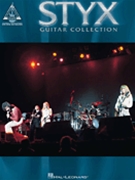 Styx Guitar Collection by Styx Styx for Guitar Tab