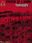 Toxicity by System Of A Down System Of A Down for Guitar Tab