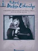 Best Of Melissa Etheridge by Etheridge Melissa Melissa Etheridge for Guitar Tab