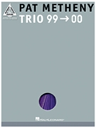 Trio 99-00 by Metheny Pat Pat Metheny for Guitar (Recorded Versions Se)