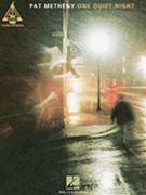 One Quiet Night by Metheny Pat Pat Metheny for Guitar (Recorded Versions Se)