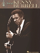 Best Of Kenny Burrell by Burrell Kenny Kenny Burrell for Guitar (Recorded Versions Se)