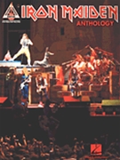 Iron Maiden Anthology by Iron Maiden Iron Maiden for Guitar Tab