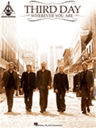 Wherever You Are by Third Day for Guitar Tab (Recorded Versions Se)