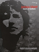 Back To Bedlam by Blunt James James Blunt for Guitar Tab