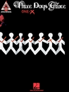 One-X by Three Days Grace for Guitar Tab
