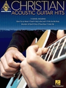 Christian Acoustic Guitar Hits by Various for