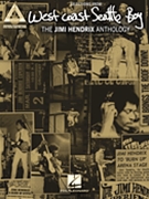 West Coast Seattle Boy: The Jimi Hendrix Anthology by Jimi Hendrix for