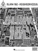 Blink-182 - Neighborhoods by Blink 182 for